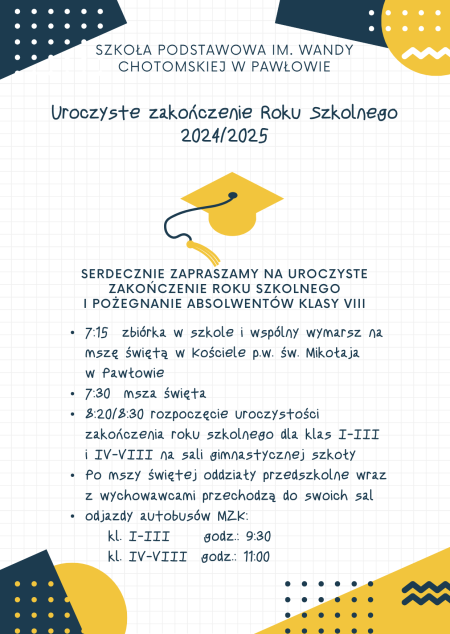 Zakończenie roku szkolnego 2024/2025.